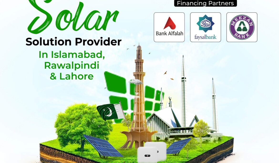 best solar company in Islamabad and Lahore