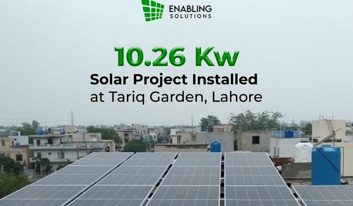 10.260 kw Solar Project Installed in Tariq Garden Lahore