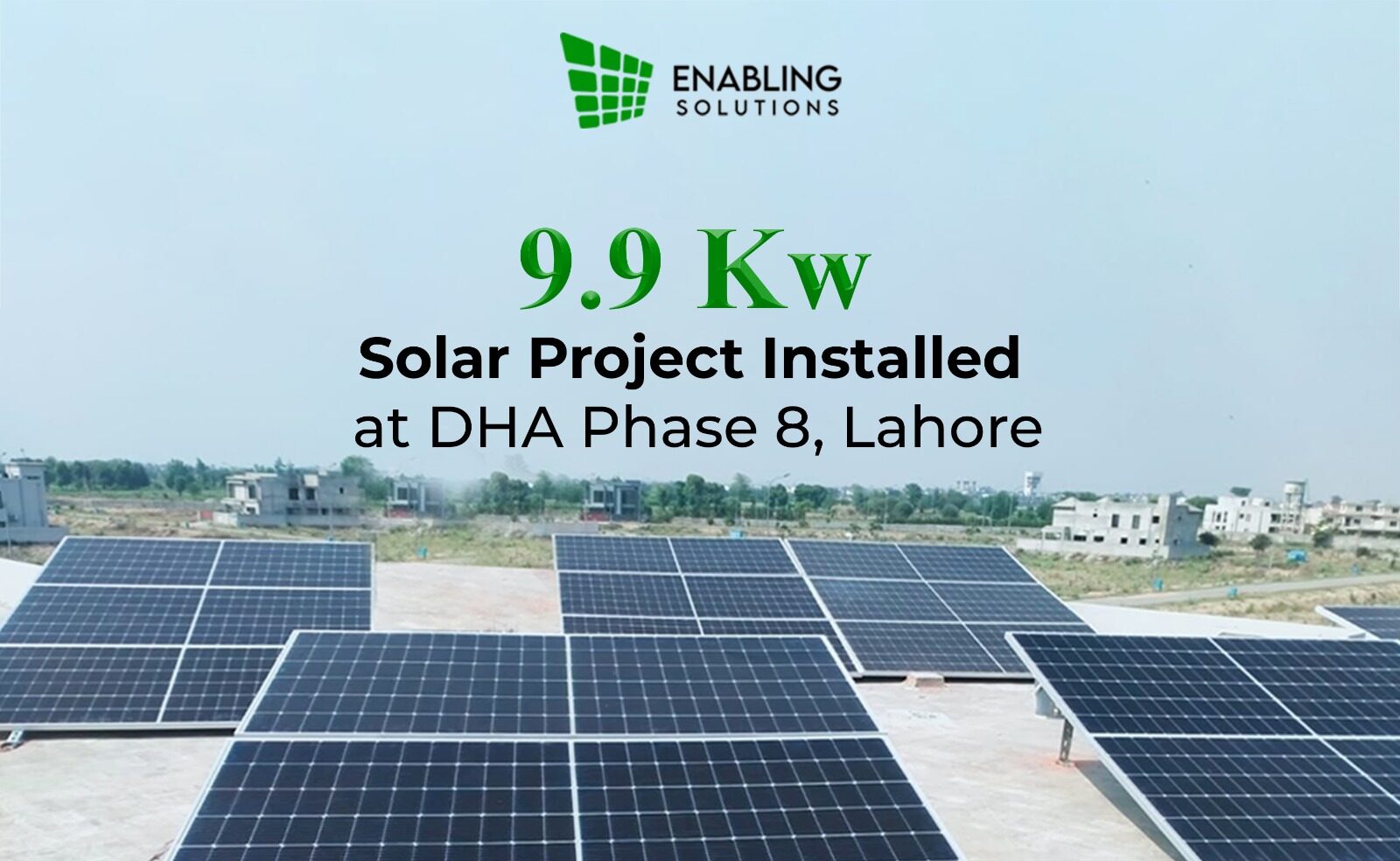 9.9 kW Hybrid Solar Project Completed in DHA Phase 8 Broadway, Lahore